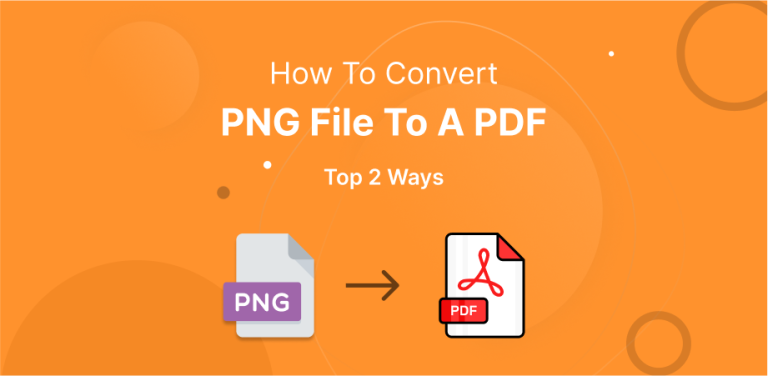 How Can You Change A PNG File to A PDF File